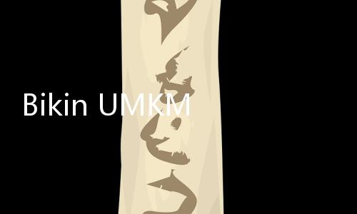 Bikin UMKM Naik Kelas, Kemendag Luncurkan Kampanye Beli Lokal 12.12
